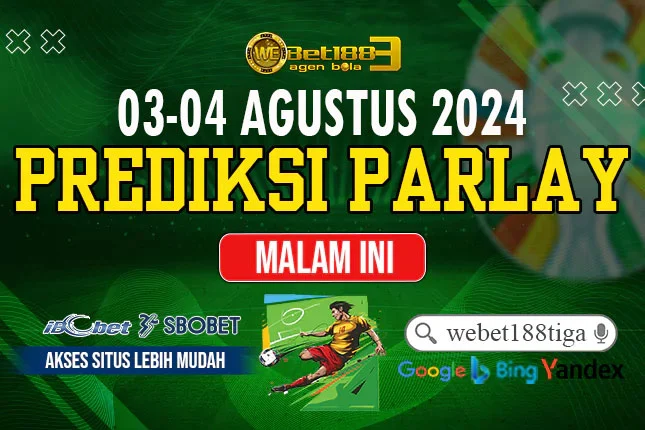 Prediksi Parlay Bola hari Ini