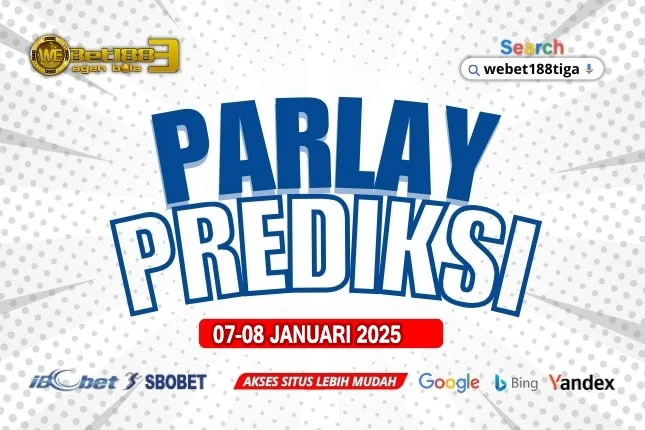 Prediksi Parlay Bola Webet188tiga Prediksi Parlay
